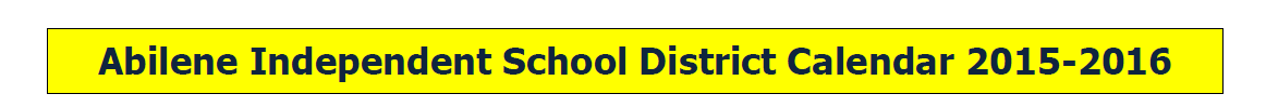 District School Academic Calendar for Day Nursery Of Abilene