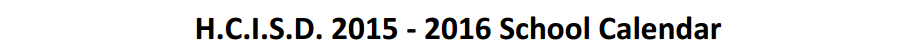 District School Academic Calendar for Houston Elementary