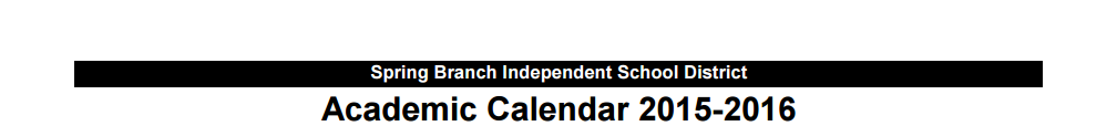 District School Academic Calendar for Spring Branch Elementary