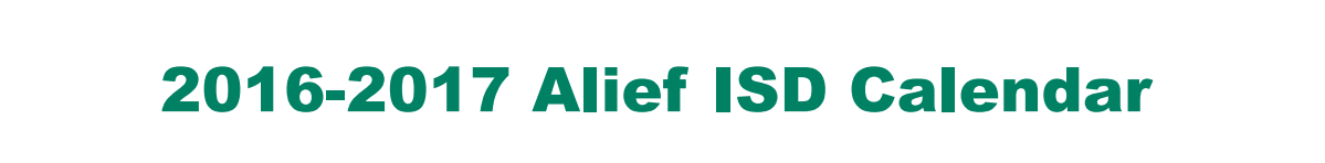 District School Academic Calendar for Alief Learning Ctr (k6)