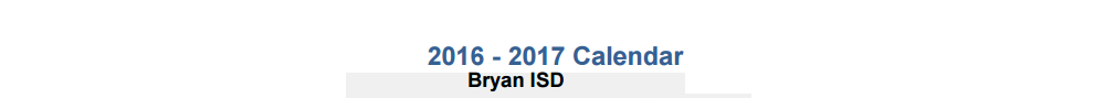 District School Academic Calendar for Brazos County Jjaep