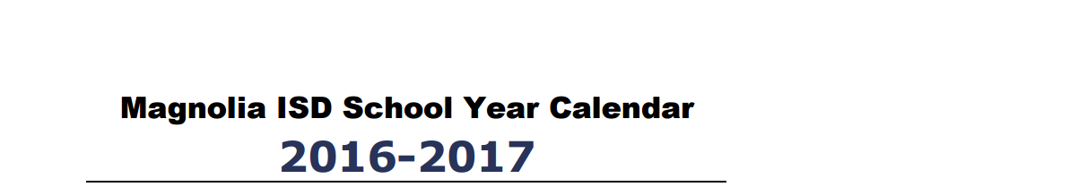 District School Academic Calendar for Tom R Ellisor Elementary