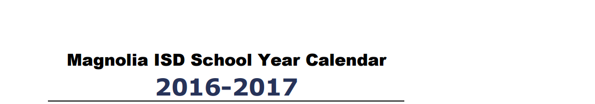 District School Academic Calendar for Magnolia Elementary