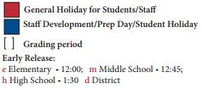 District School Academic Calendar Legend for Dessau Elementary