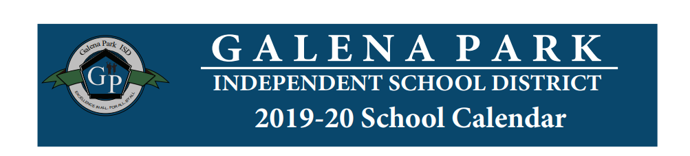 District School Academic Calendar for Galena Park High School