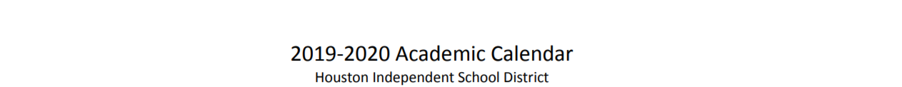 District School Academic Calendar for Rebuild Hisd Campus