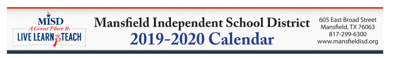 Mansfield Legacy High School - School District Instructional Calendar