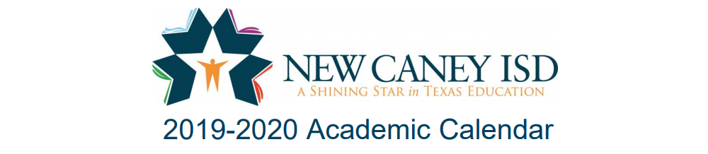 District School Academic Calendar for New Caney High School