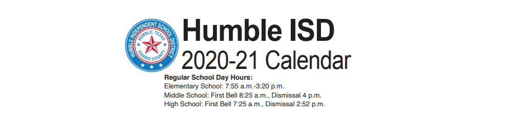 District School Academic Calendar for Humble High School