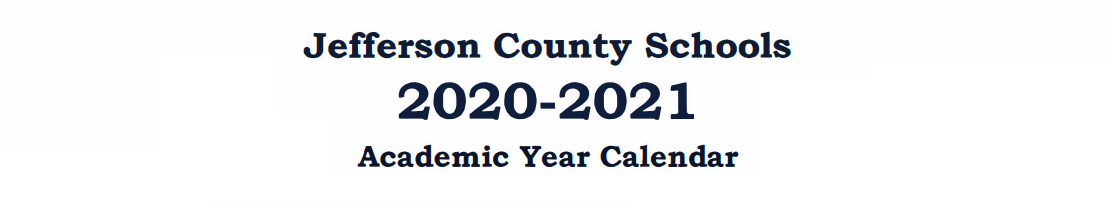 District School Academic Calendar for Jefferson County Adult High School