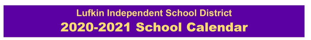 District School Academic Calendar for Lufkin Middle