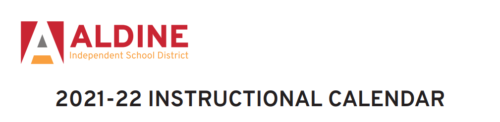 District School Academic Calendar for Aldine Ninth Grade School