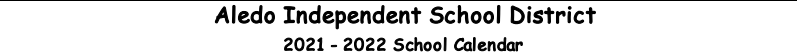 District School Academic Calendar for Aledo Learning Center