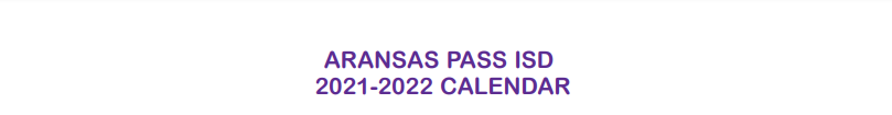 District School Academic Calendar for Aransas Pass Jjaep