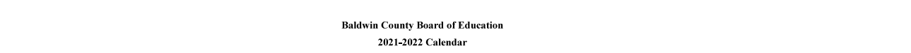 District School Academic Calendar for Bay Minette Elementary School