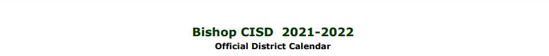 District School Academic Calendar for Bishop High School