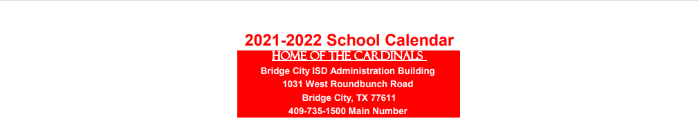 District School Academic Calendar for Bridge City Int