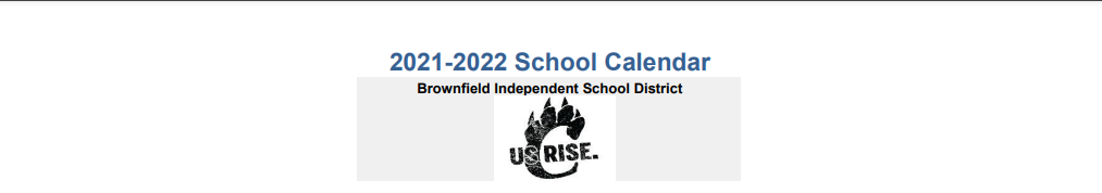 District School Academic Calendar for Brownfield High School