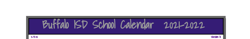District School Academic Calendar for Buffalo Junior High