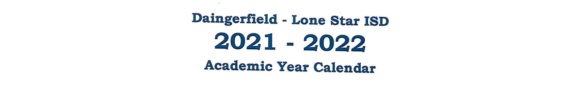 District School Academic Calendar for Daingerfield High School
