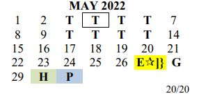 District School Academic Calendar for Travis Co J J A E P for May 2022
