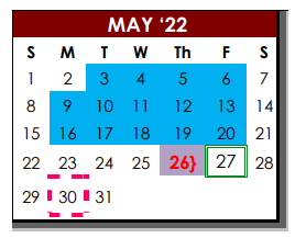 District School Academic Calendar for Bigfoot Alter Ctr for May 2022
