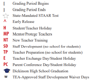 District School Academic Calendar Legend for Dickinson High School