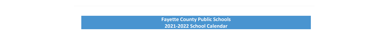 District School Academic Calendar for Fayette County High School