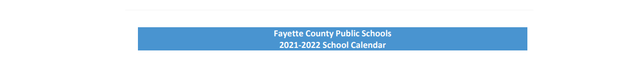 District School Academic Calendar for Fayette Elementary School