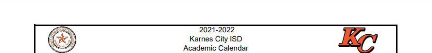 District School Academic Calendar for Karnes City J J A E P