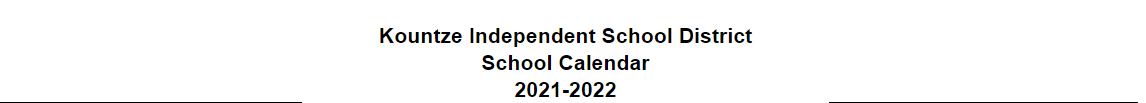 District School Academic Calendar for Kountze El