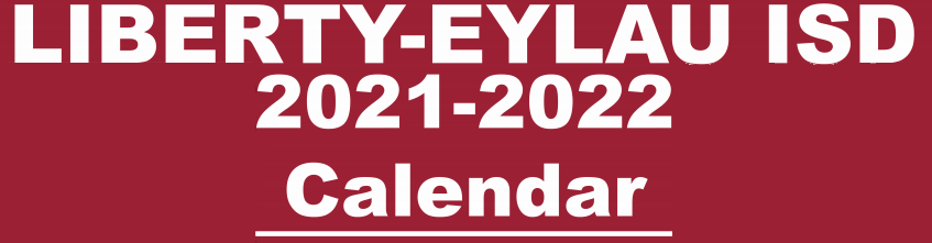 District School Academic Calendar for Liberty-eylau H S