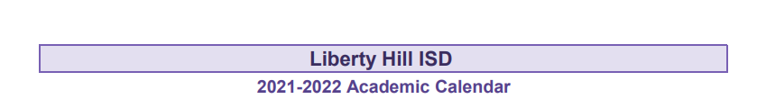 District School Academic Calendar for Liberty Hill Elementary