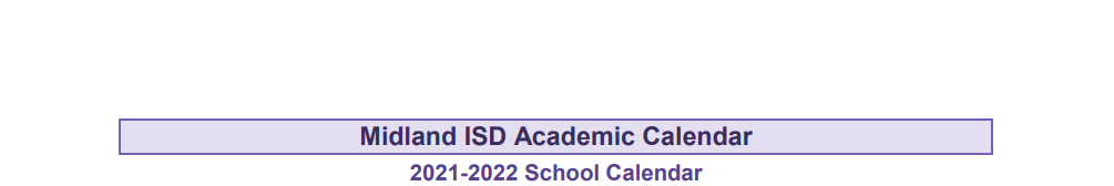 District School Academic Calendar for Midland Freshman High School