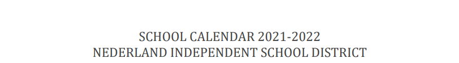 District School Academic Calendar for Nederland H S