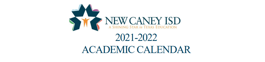 District School Academic Calendar for New Caney Elementary