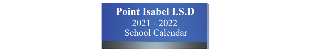 District School Academic Calendar for Port Isabel Junior High