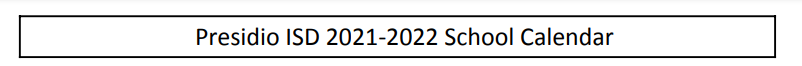 District School Academic Calendar for Presidio High School