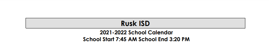 District School Academic Calendar for Rusk Junior High