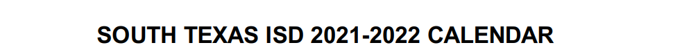 District School Academic Calendar for South Texas Business Education & T