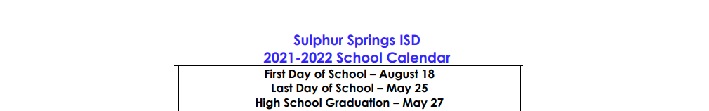 District School Academic Calendar for Sulphur Springs H S