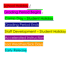 District School Academic Calendar Legend for Teague Junior High