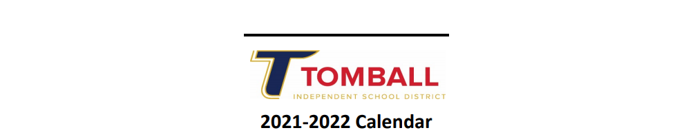 District School Academic Calendar for Tomball Intermediate