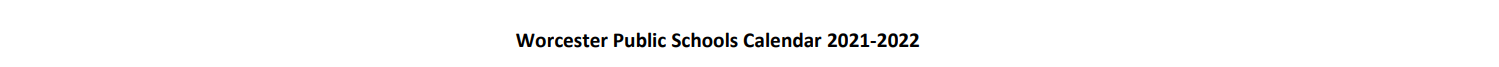 District School Academic Calendar for Worcester Public School 1