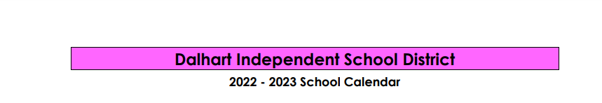 District School Academic Calendar for Dalhart Elementary