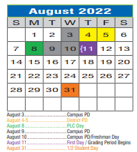 District School Academic Calendar for Denton H S for August 2022