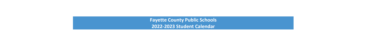 District School Academic Calendar for Fayette Elementary School