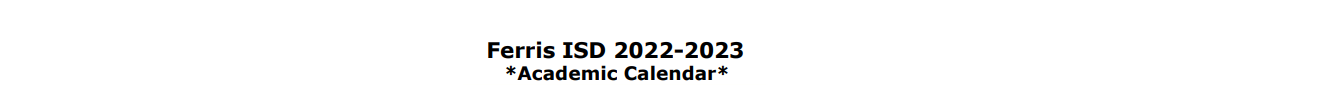 District School Academic Calendar for Ferris Intermediate
