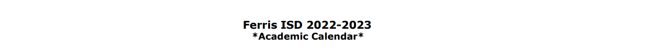 District School Academic Calendar for Ferris High School