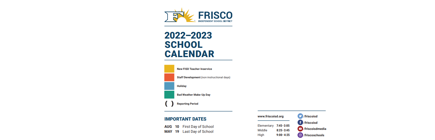 District School Academic Calendar Key for Frisco High School